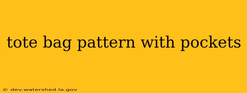 tote bag pattern with pockets