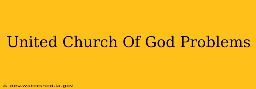 united church of god problems