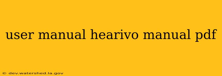 user manual hearivo manual pdf