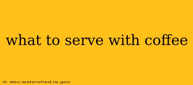 what to serve with coffee