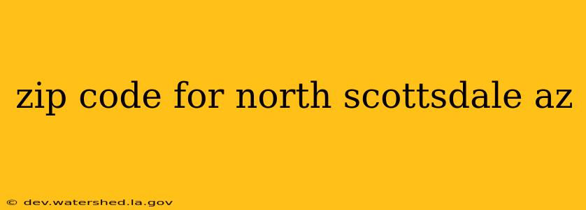 zip code for north scottsdale az